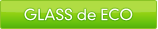 GLASS de ECO
